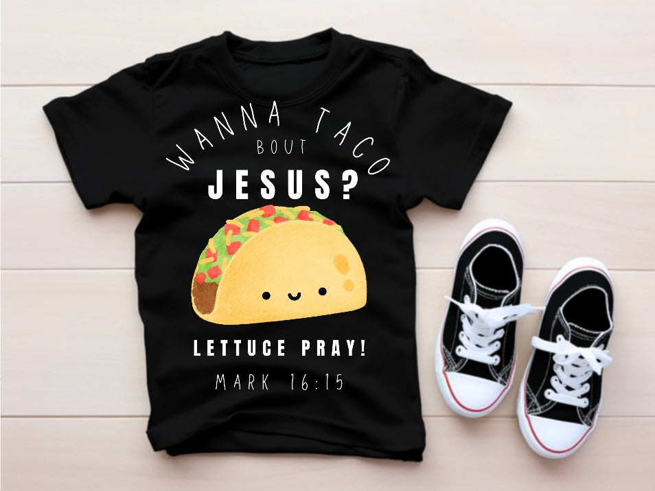 Wanna Taco bout Jesus?