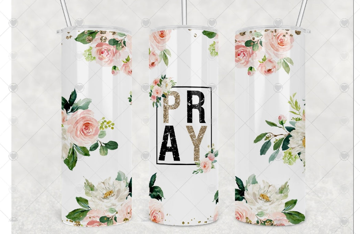 Pray Tumbler
