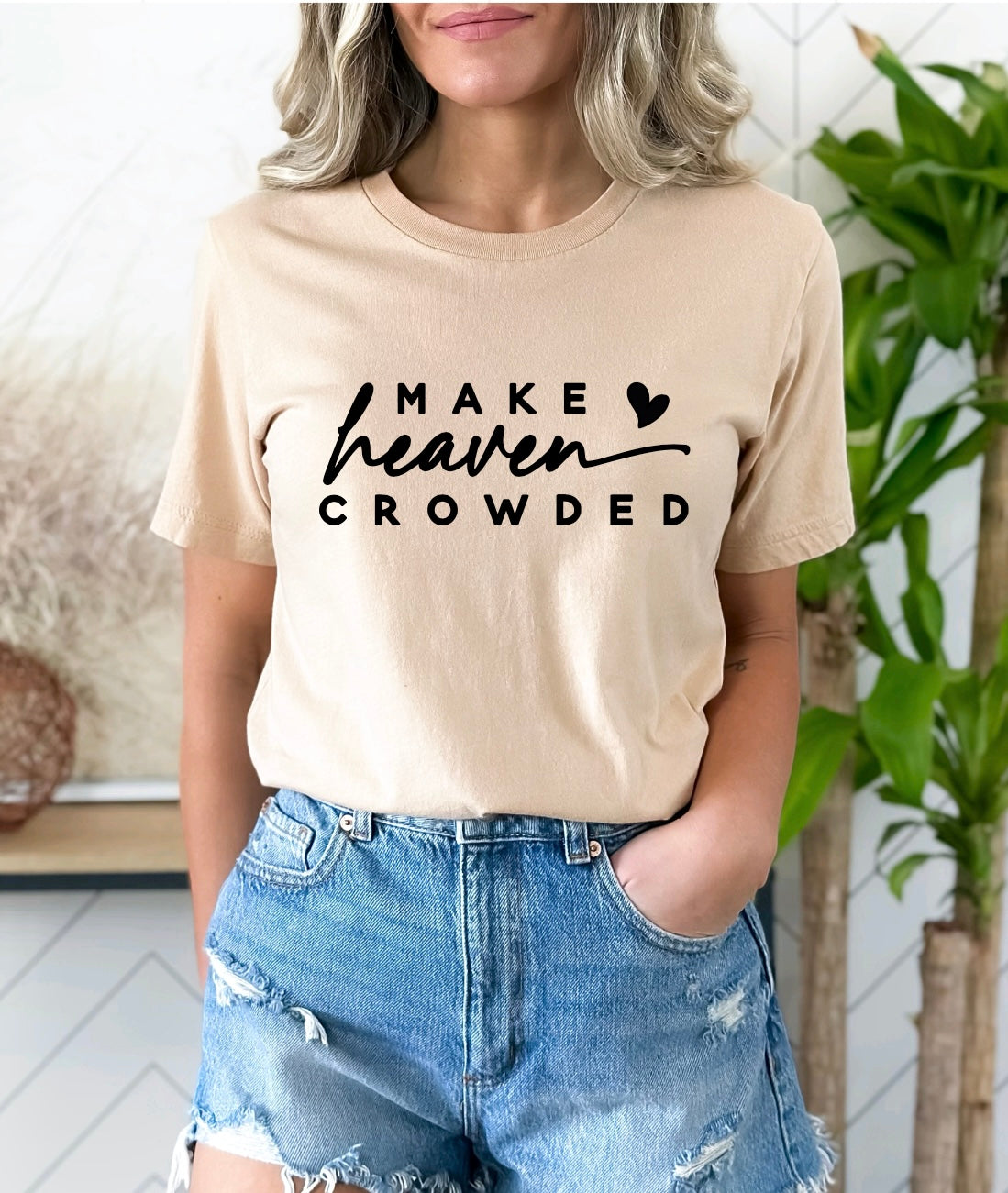 Make Heaven Crowded T-Shirt